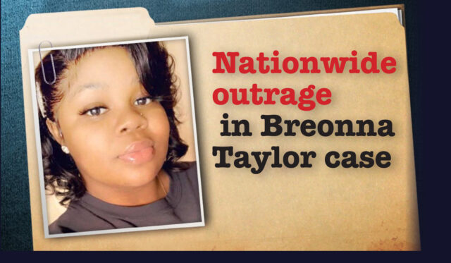 Nationwide outrage In Breonna Taylor Case