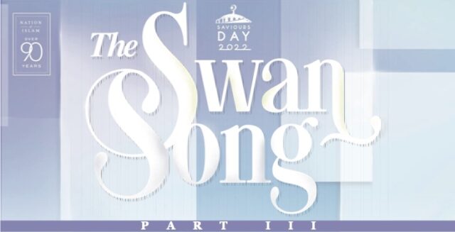 THE SWAN SONG PART III