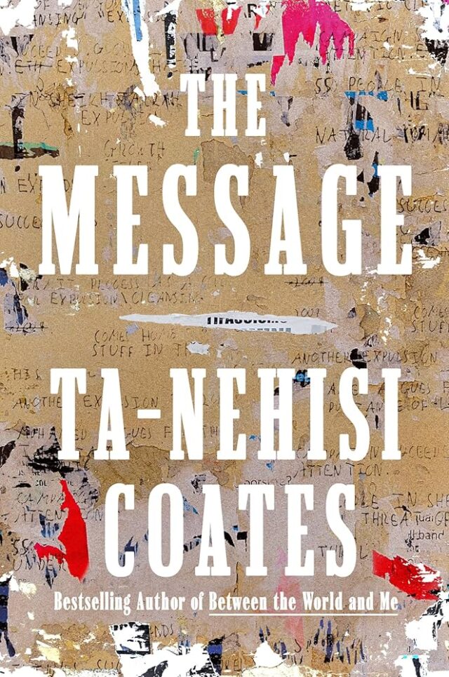 ‘The Message’ and the Jewish onslaught against Ta-Nehisi Coates